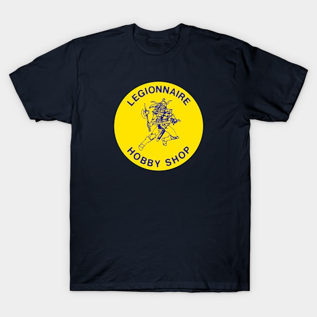 Legionnaire Hobby Shop T-Shirt by Creatively Autistic